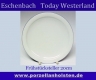 Eschenbach Today Westerland Frühstücksteller - Teller 20 cm