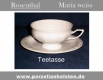 Rosenthal Maria Weiß Teetasse  2 teilig